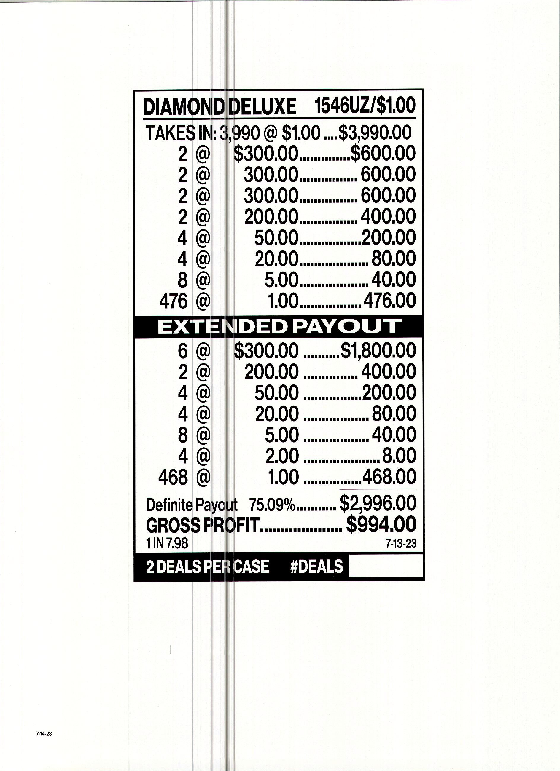 Diamond Deluxe $1 6@$300